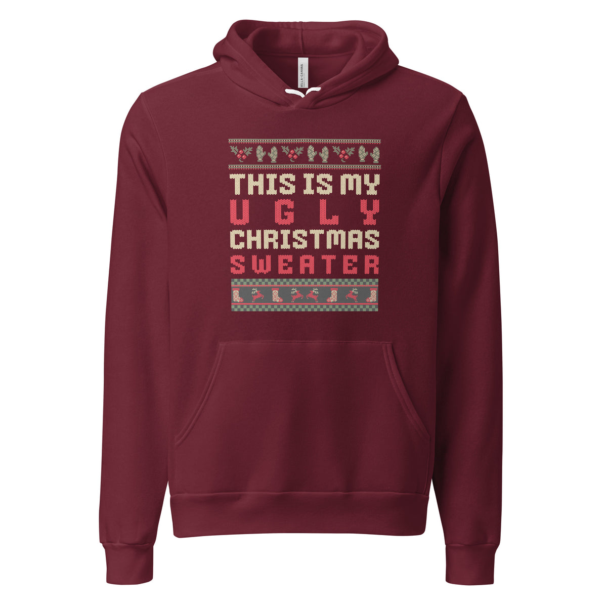 Shop our "This is My Ugly Christmas Sweater" pullover hoodie on sale now! Perfect for holiday parties and cozy gatherings, this hoodie brings festive cheer and comfort. Available in various sizes, it features a fun design that makes a statement. Don’t miss out on this seasonal must-have—grab yours today and spread the holiday spirit!