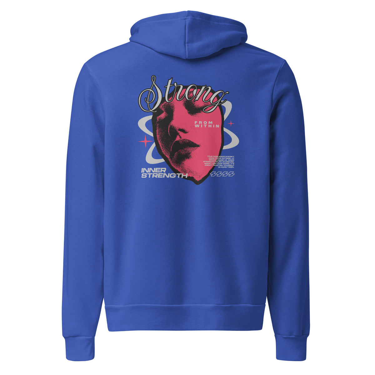 A royal blue hoodie shown from the back, featuring a large graphic print with a stylized face, the word 'Strong', and retro-style text and lines. Elevate your wardrobe with the Strong From Within Y2K Streetwear Pullover Hoodie, an easy layer for retro-inspired street style.