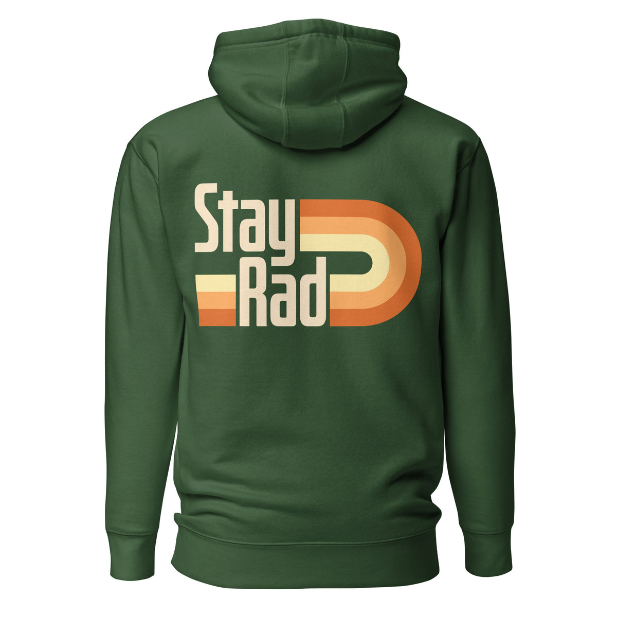 A dark green pullover hoodie shown from the back, featuring a large retro-style graphic with the words 'Stay Rad' in cream and orange over a striped wave design.