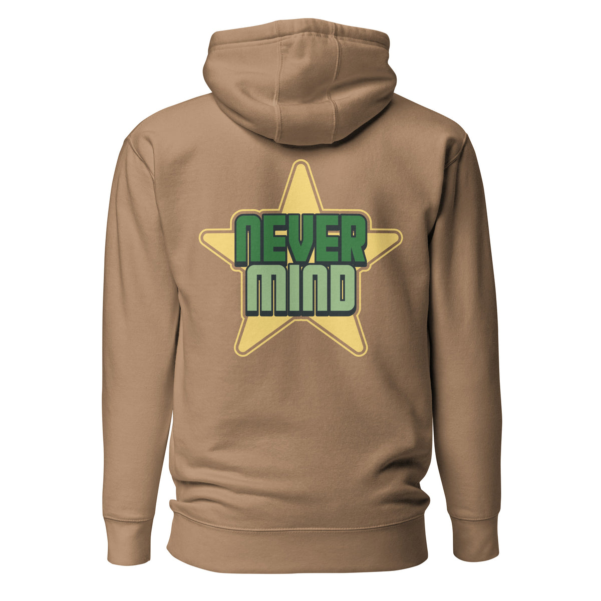 A tan hoodie shown from the back, featuring a large graphic of a yellow star with the words 'NEVER MIND' in green and light green block letters.