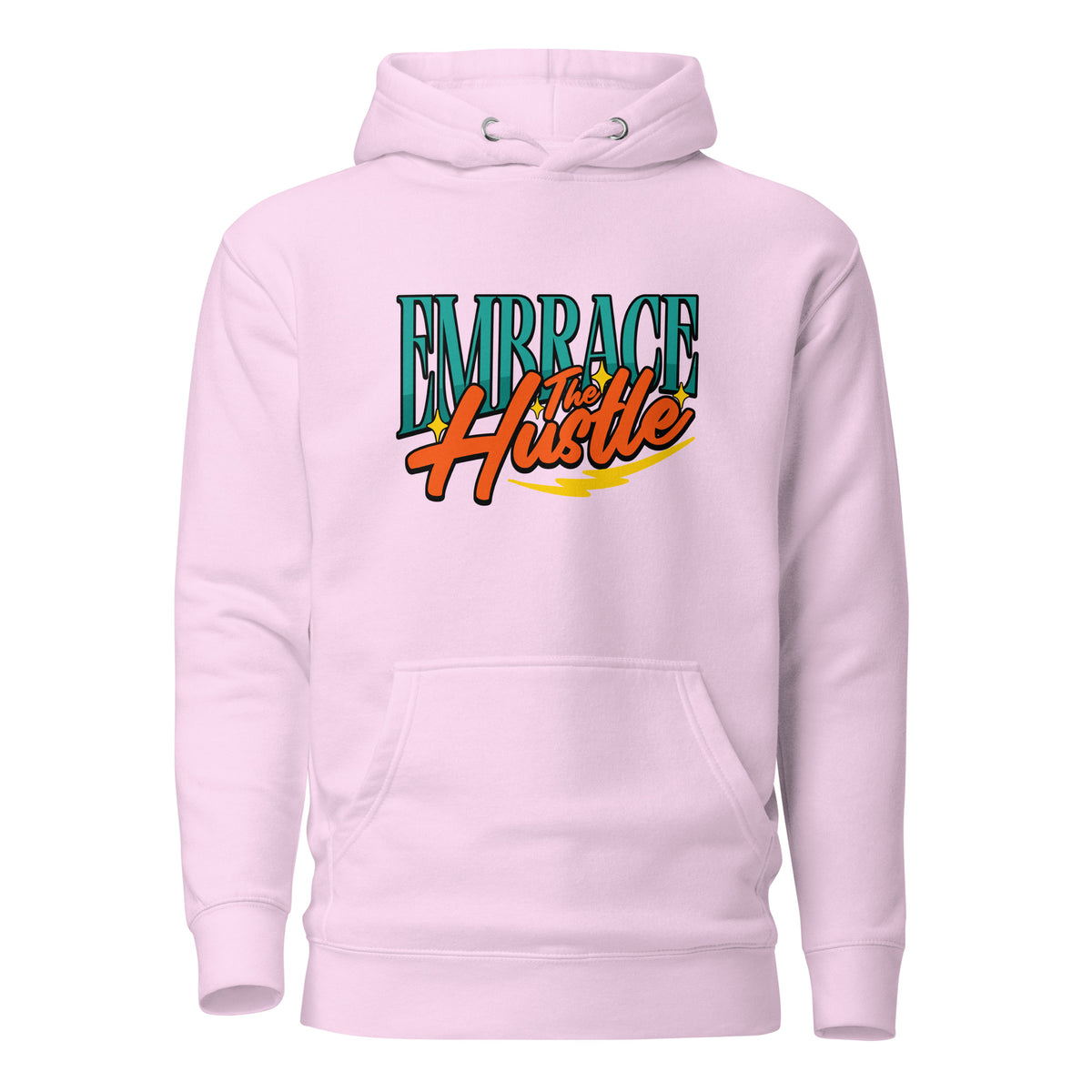 A light pink pullover hoodie with a front kangaroo pocket and a graphic on the chest reading 'EMBRACE the Hustle' in teal and orange lettering, shown on a plain white background.
