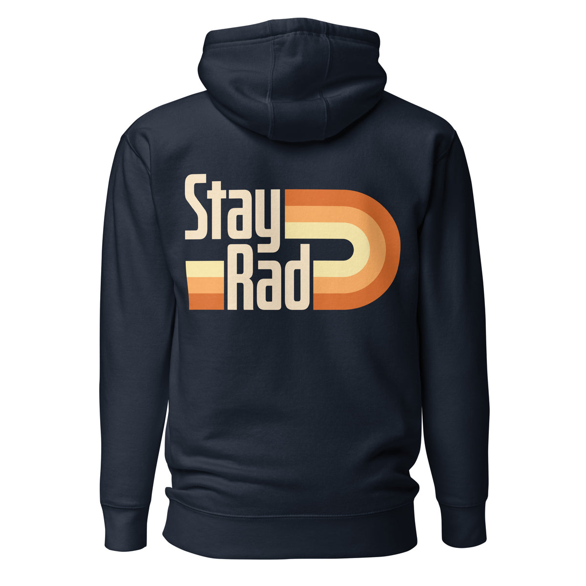 A navy blue hoodie shown from the back, featuring a large retro-style graphic with the words 'Stay Rad' in cream and orange over a striped wave design.