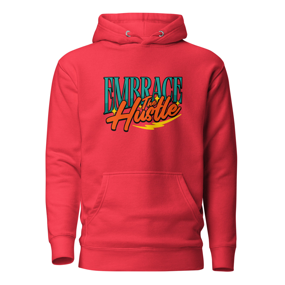 A red pullover hoodie with a front kangaroo pocket and a colorful graphic on the chest that reads 'EMBRACE the Hustle' in teal and orange lettering, shown on a plain white background.