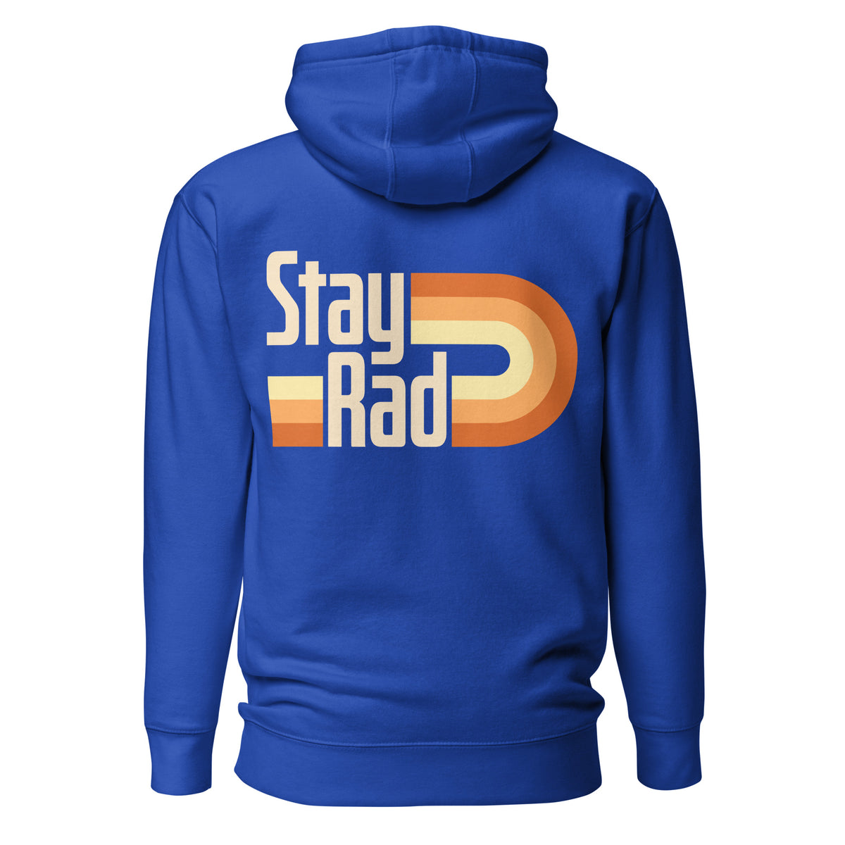 A royal blue hoodie shown from the back, featuring a retro-style graphic with the words 'Stay Rad' in white over a wavy orange, yellow, and cream striped design.
