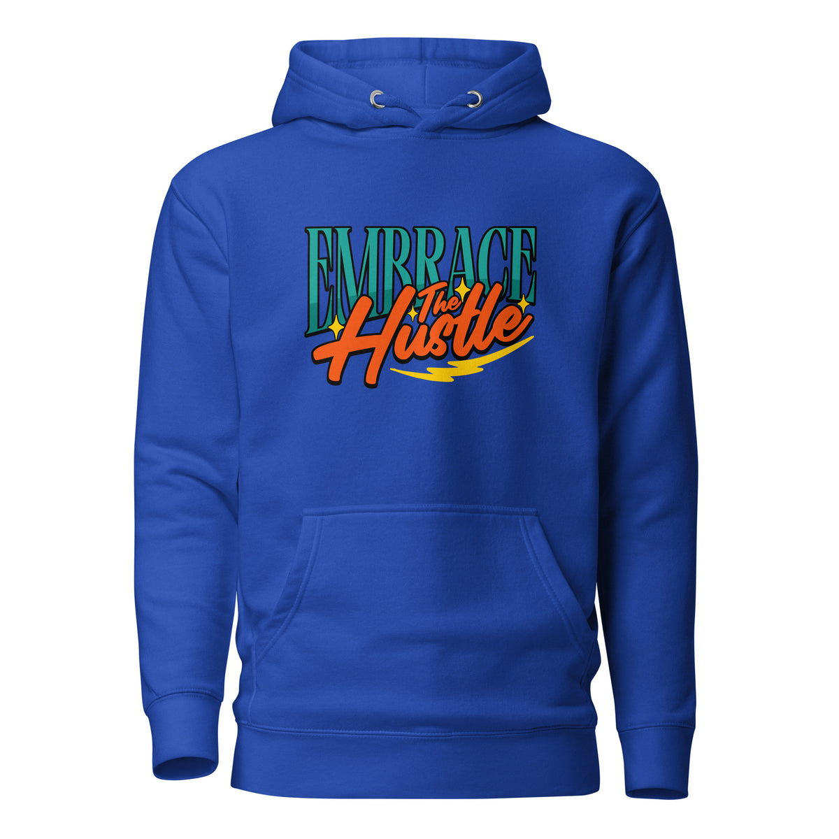 A royal blue pullover hoodie with a front kangaroo pocket and a graphic print on the chest reading 'EMBRACE the Hustle' in stylized teal, orange, and yellow lettering, shown on a plain white background.