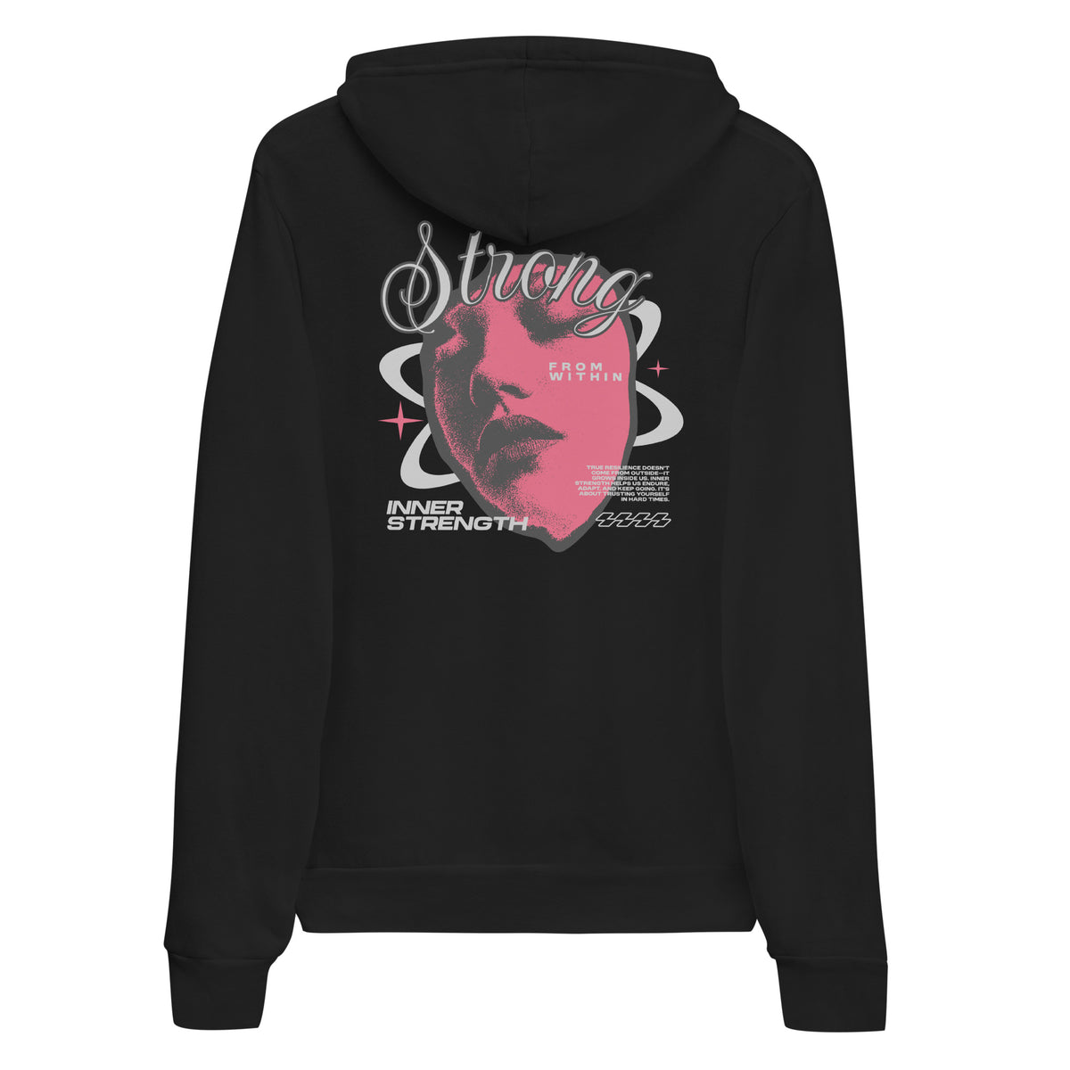 A black pullover hoodie shown from the back, featuring a large graphic print with a pink face silhouette, white script text reading 'Strong', and smaller white text on a plain white background.