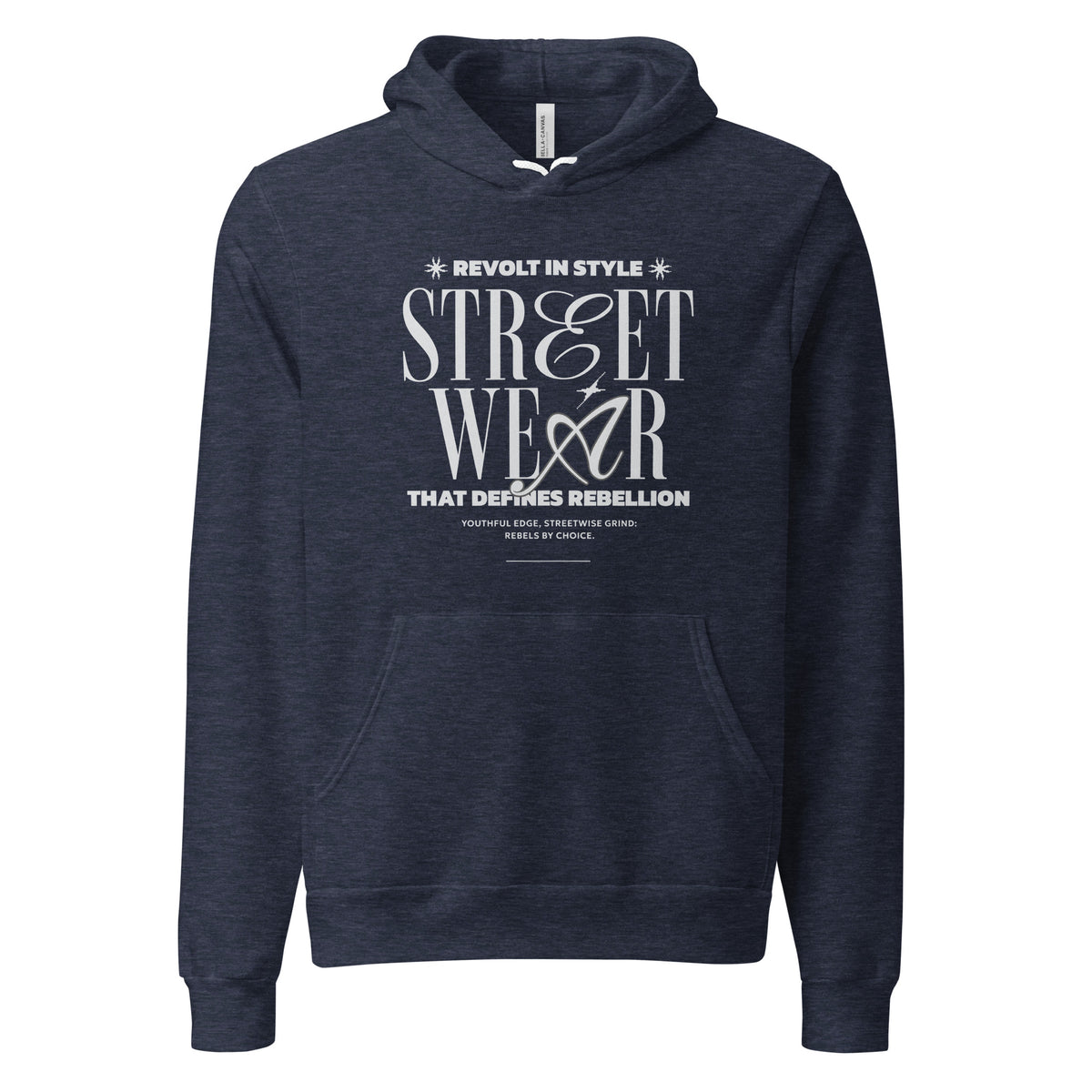A navy blue heather pullover hoodie with a white graphic text print on the chest reading 'REVOLT IN STYLE STREET WEAR THAT DEFINES REBELLION' and smaller text below, shown on a plain white background.